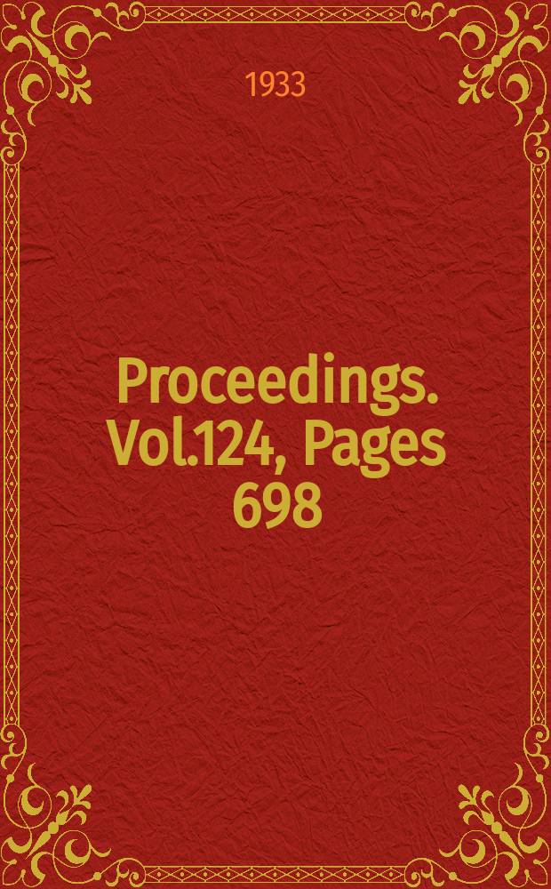 Proceedings. Vol.124, Pages 698