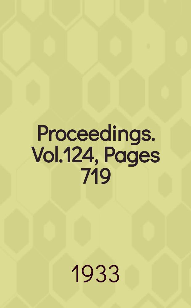 Proceedings. Vol.124, Pages 719