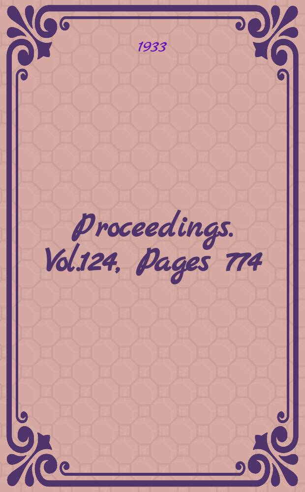 Proceedings. Vol.124, Pages 774