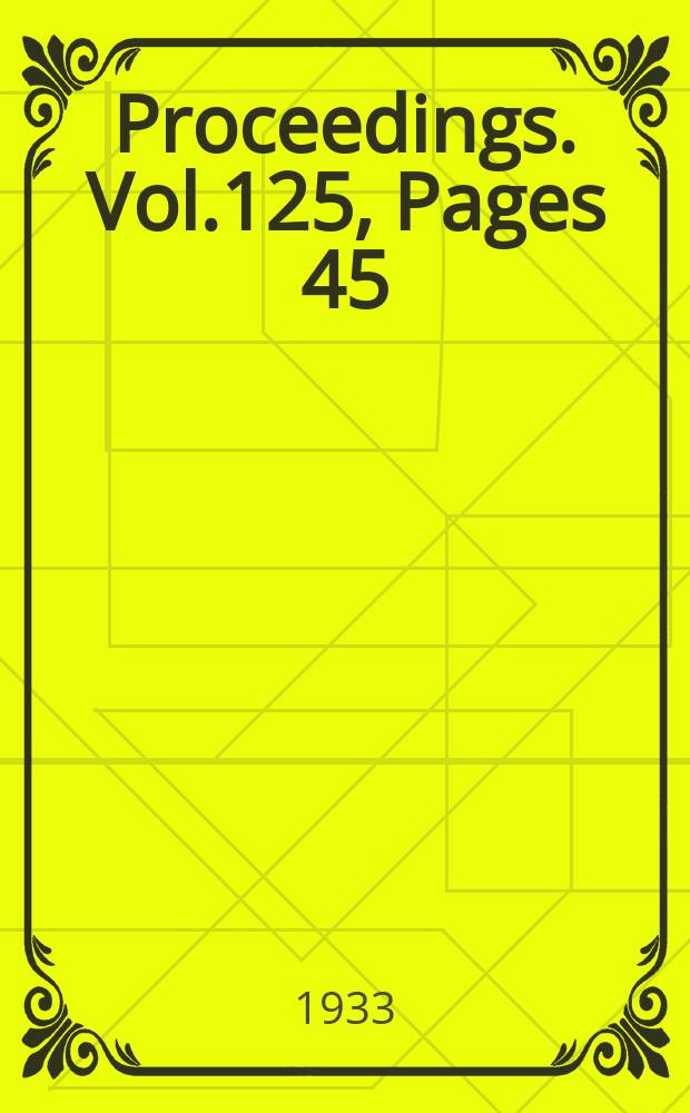 Proceedings. Vol.125, Pages 45