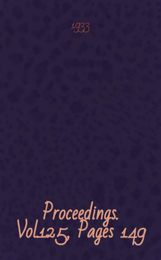 Proceedings. Vol.125, Pages 149