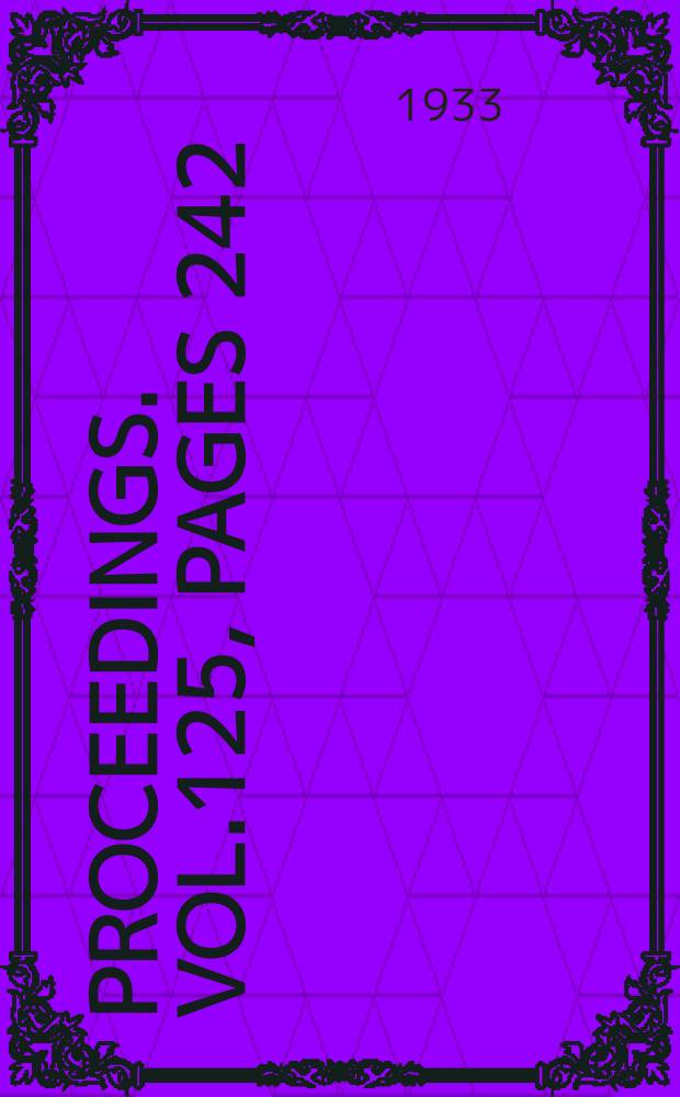 Proceedings. Vol.125, Pages 242