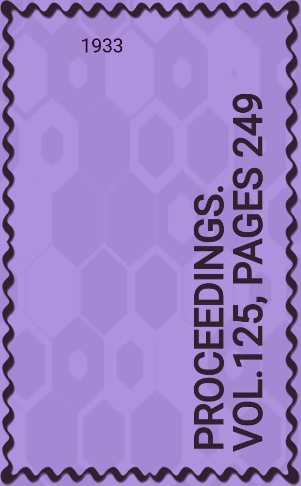 Proceedings. Vol.125, Pages 249