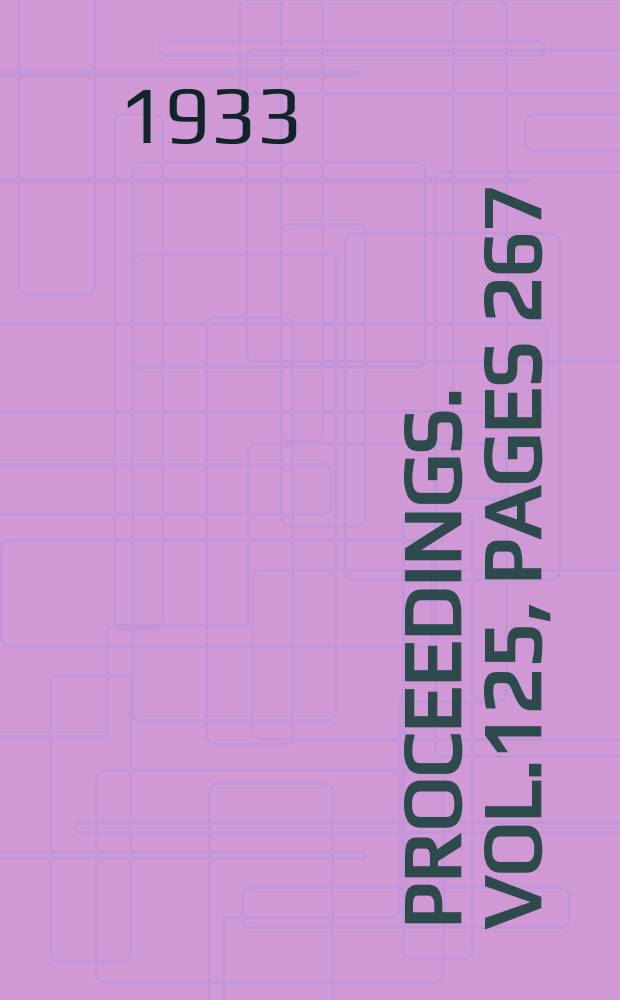 Proceedings. Vol.125, Pages 267