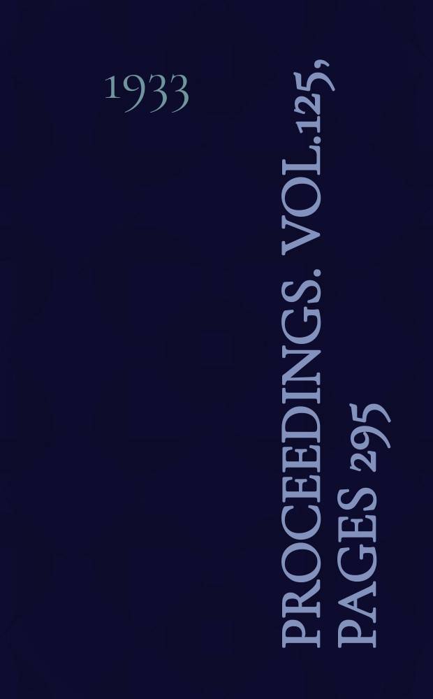 Proceedings. Vol.125, Pages 295