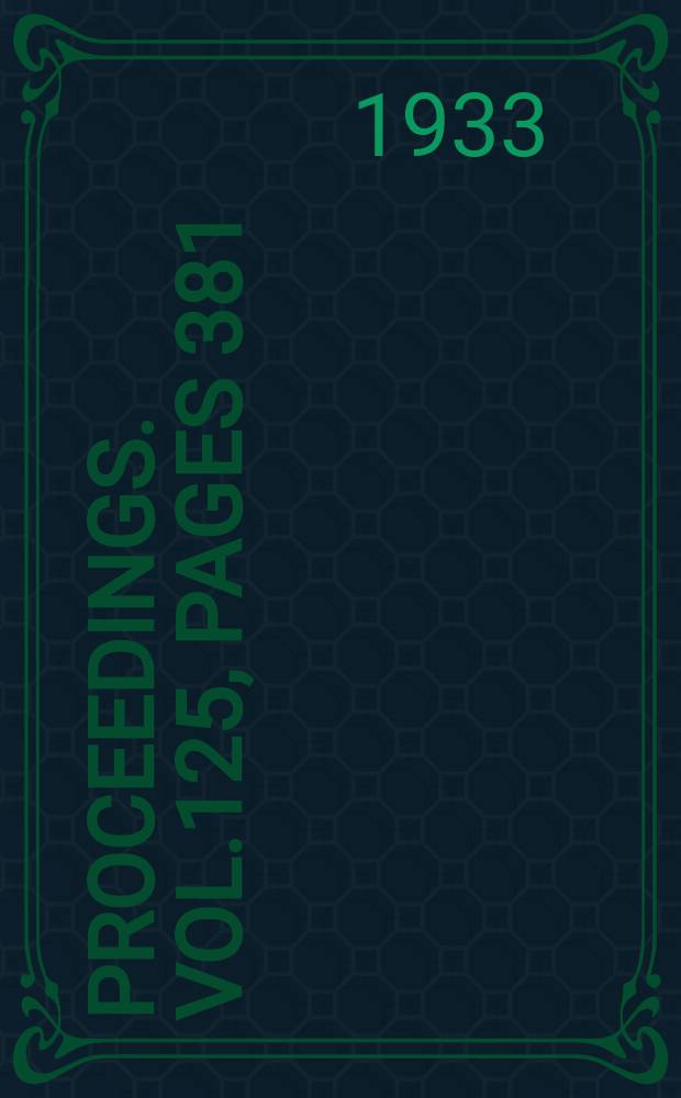 Proceedings. Vol.125, Pages 381