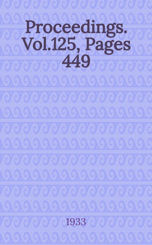 Proceedings. Vol.125, Pages 449