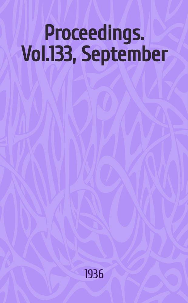 Proceedings. Vol.133, September