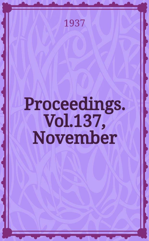 Proceedings. Vol.137, November