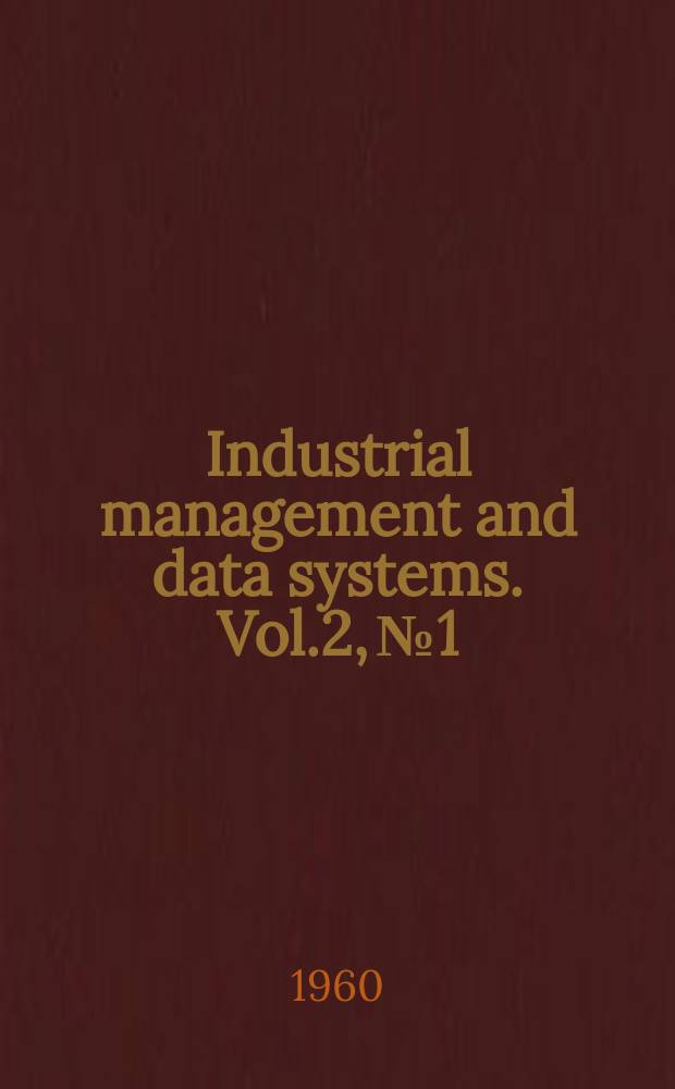 Industrial management and data systems. Vol.2, №1