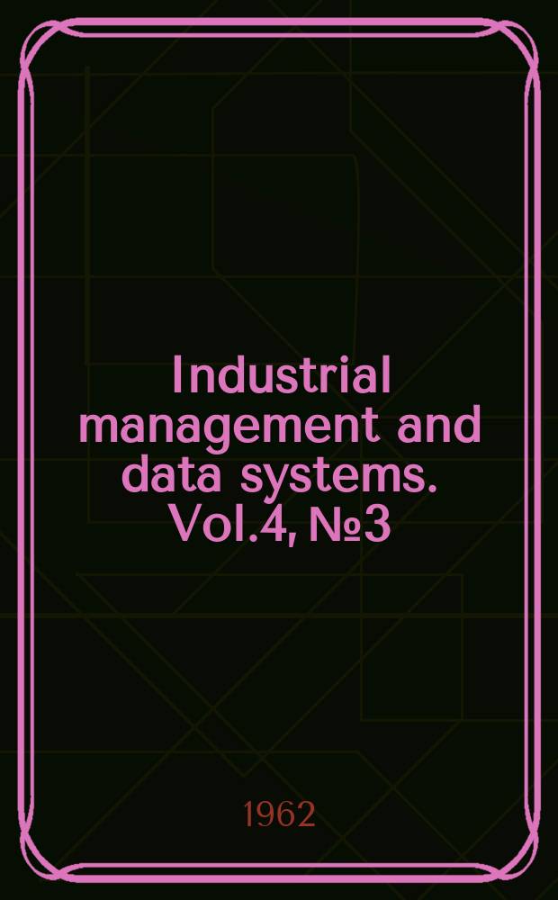 Industrial management and data systems. Vol.4, №3