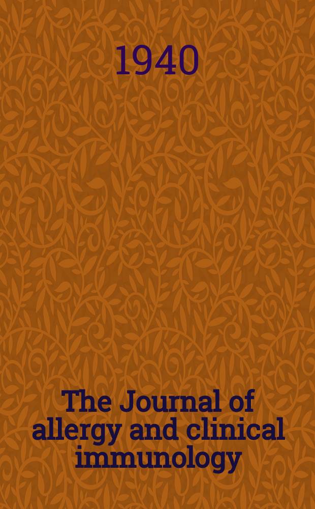 The Journal of allergy and clinical immunology : Including "Allergy abstracts" Offic. organ of Amer. acad. of allergy. Vol.11, №3