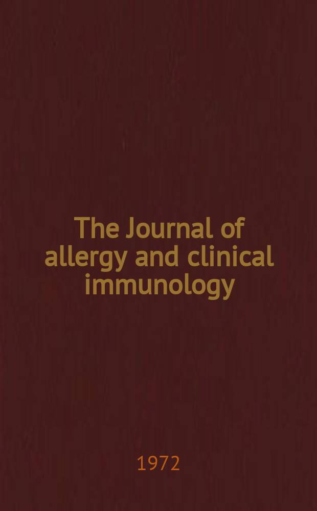 The Journal of allergy and clinical immunology : Including "Allergy abstracts" Offic. organ of Amer. acad. of allergy. Vol.49, №3