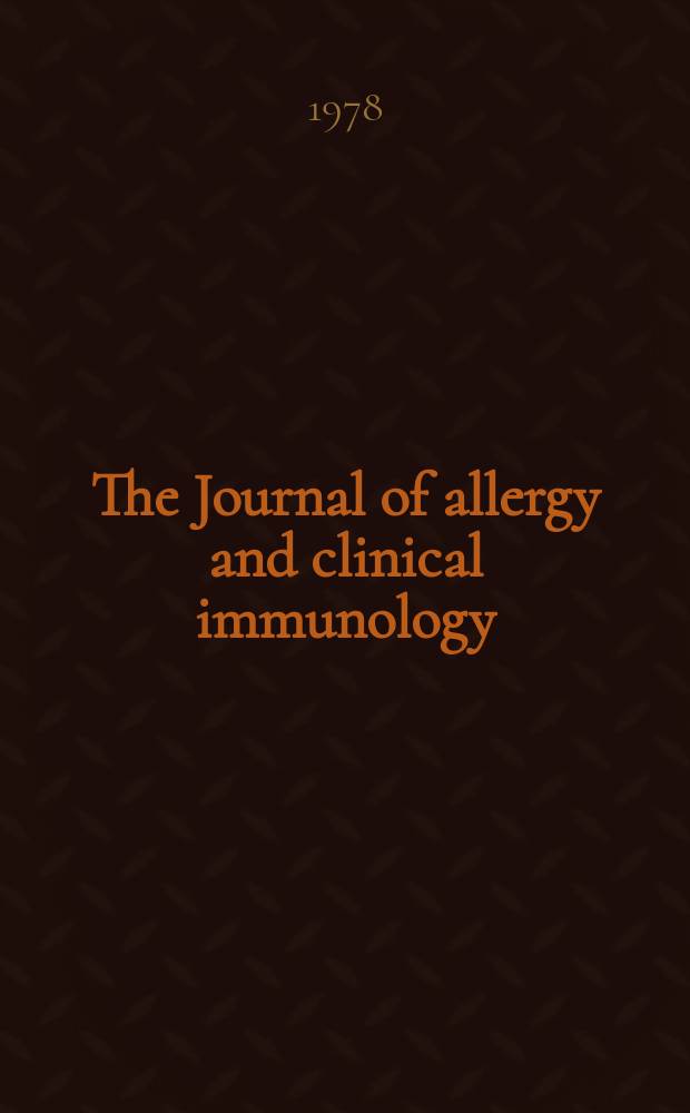The Journal of allergy and clinical immunology : Including "Allergy abstracts" Offic. organ of Amer. acad. of allergy. Vol.62, №2