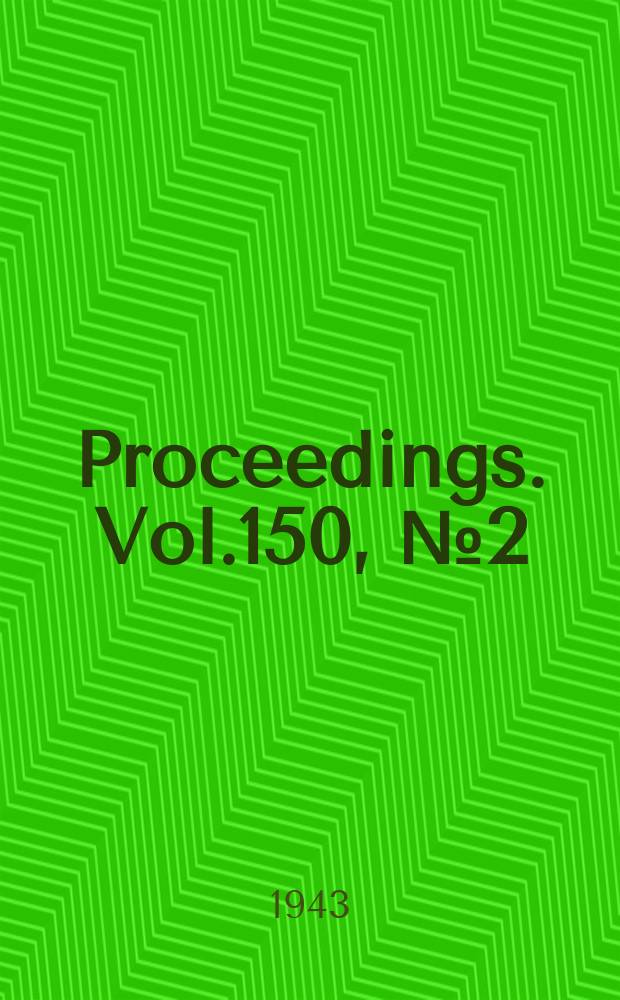 Proceedings. Vol.150, №2(Dec.)