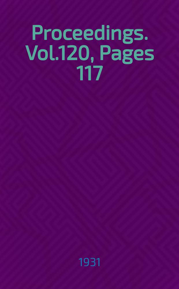 Proceedings. Vol.120, Pages 117