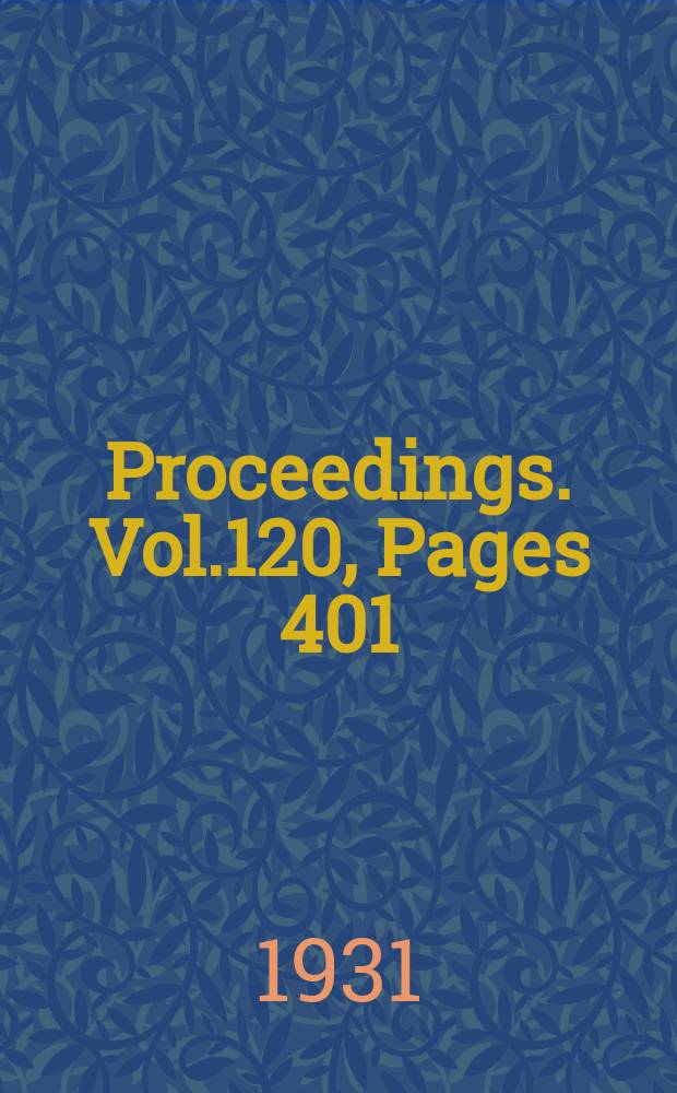 Proceedings. Vol.120, Pages 401