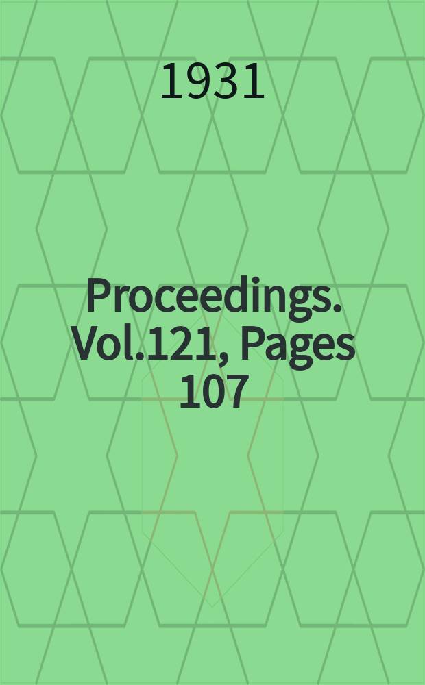 Proceedings. Vol.121, Pages 107