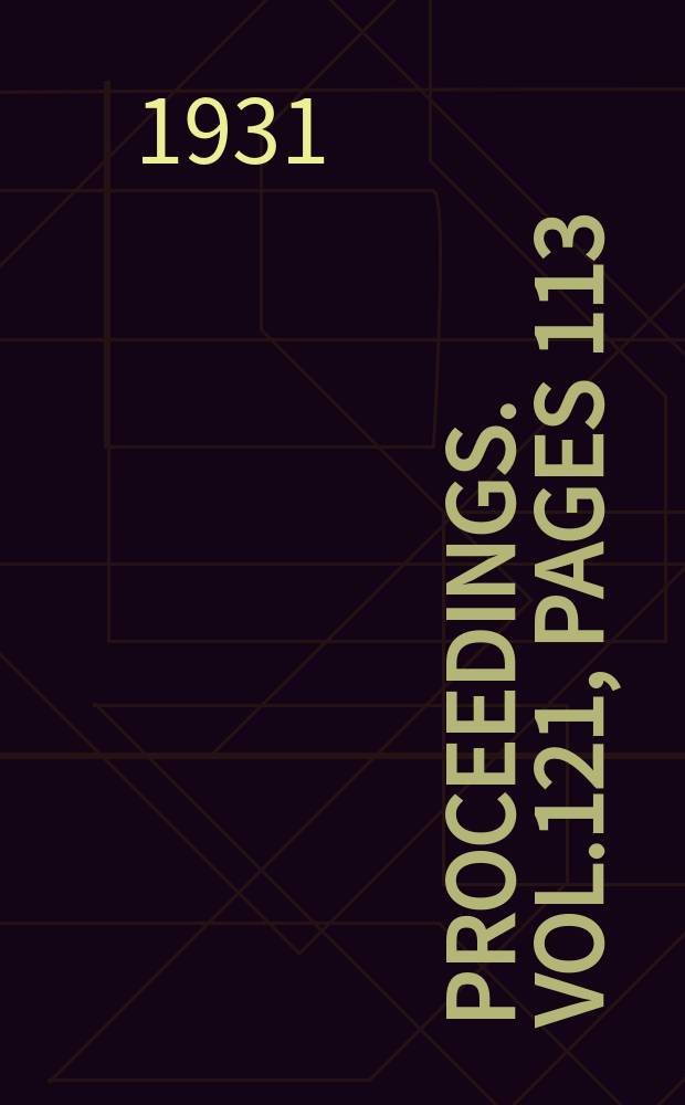 Proceedings. Vol.121, Pages 113