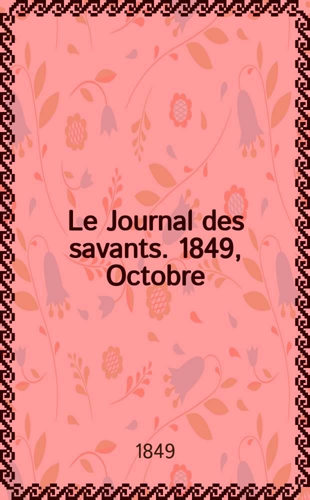 Le Journal des savants. 1849, Octobre