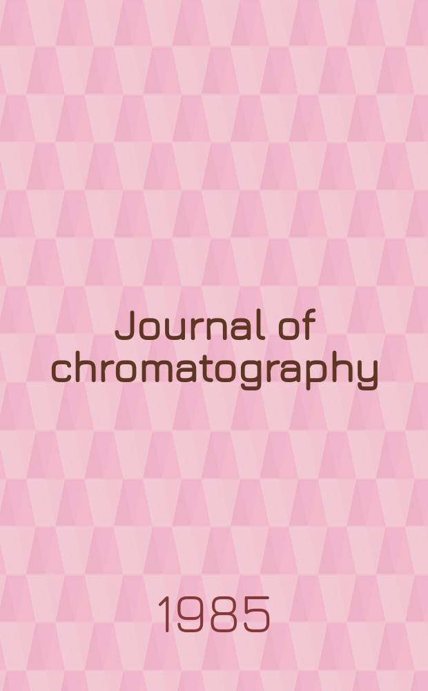 Journal of chromatography : Intern. journal on chromatography, electrophoresis and related methods. Vol.347, №1