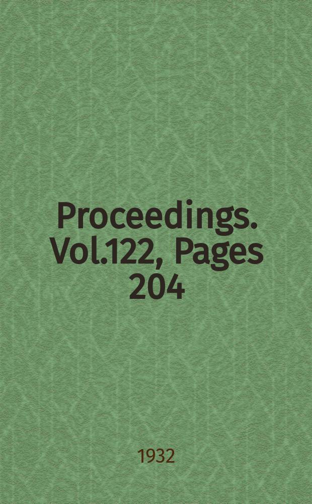Proceedings. Vol.122, Pages 204