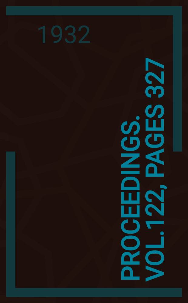 Proceedings. Vol.122, Pages 327