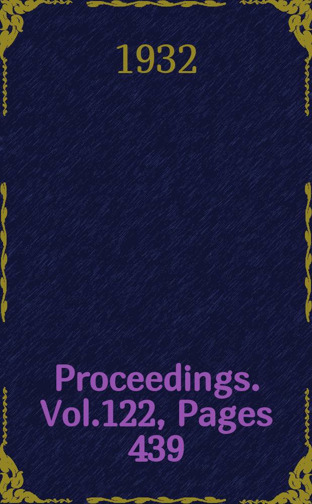 Proceedings. Vol.122, Pages 439