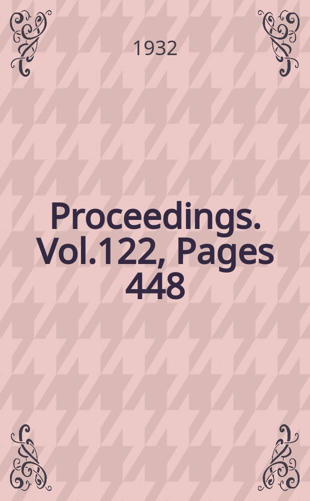 Proceedings. Vol.122, Pages 448