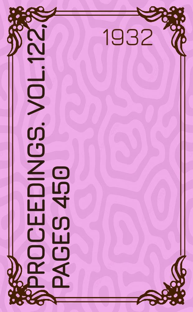 Proceedings. Vol.122, Pages 450