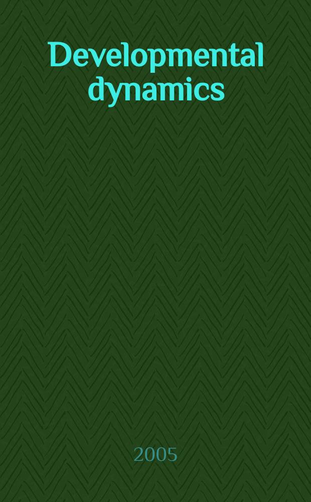 Developmental dynamics : An offic. publ. of the Amer. assoc. of anatomists (Formely The Amer. j. of anatomy). Vol.233, №1