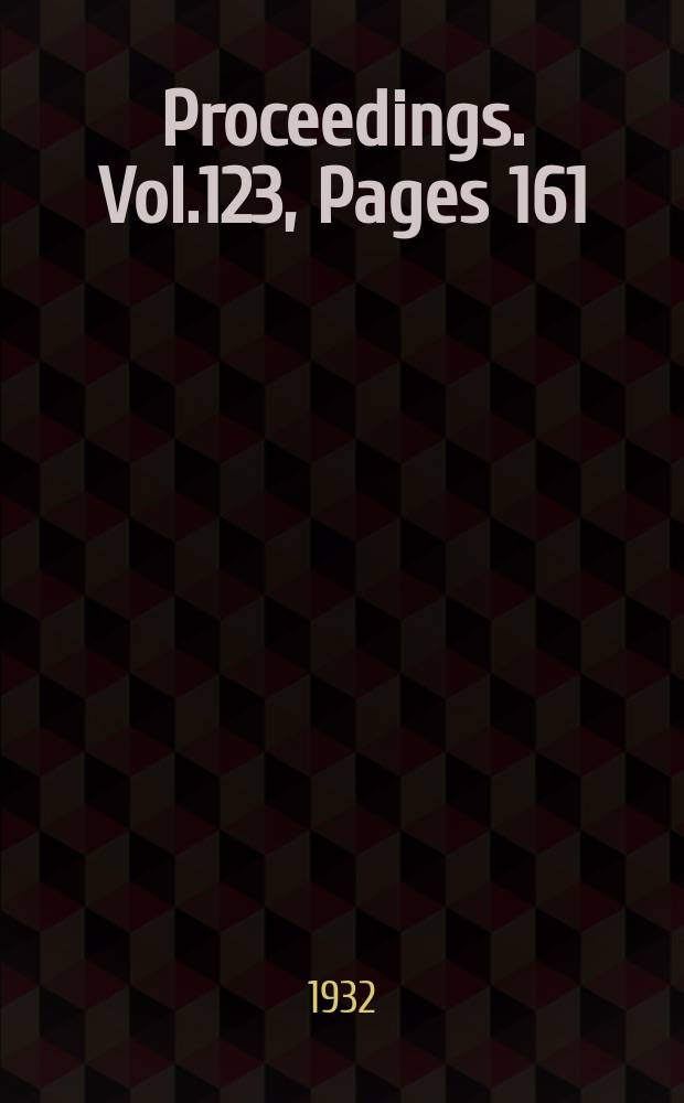 Proceedings. Vol.123, Pages 161