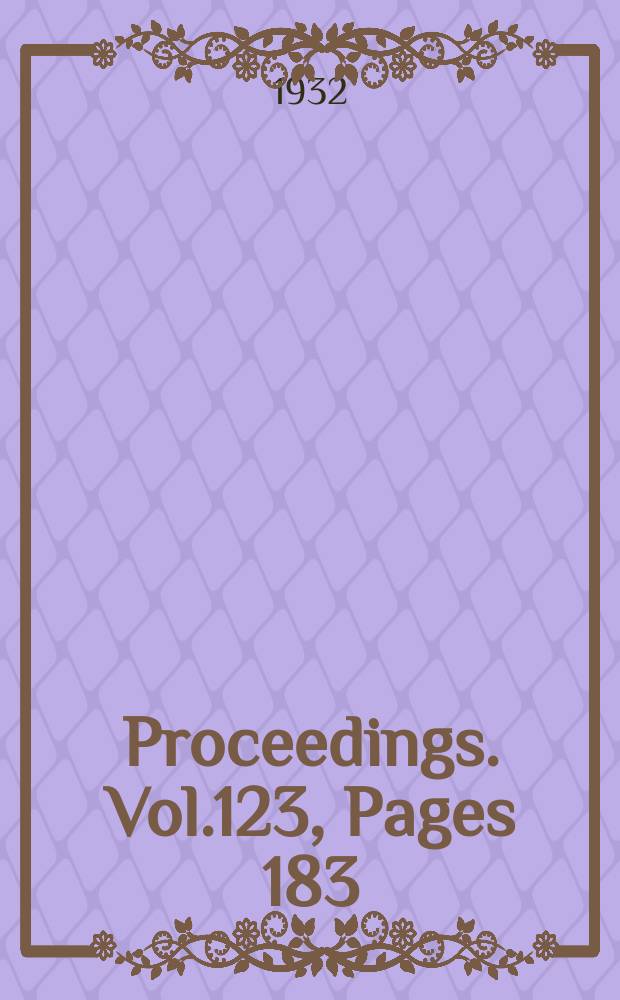 Proceedings. Vol.123, Pages 183