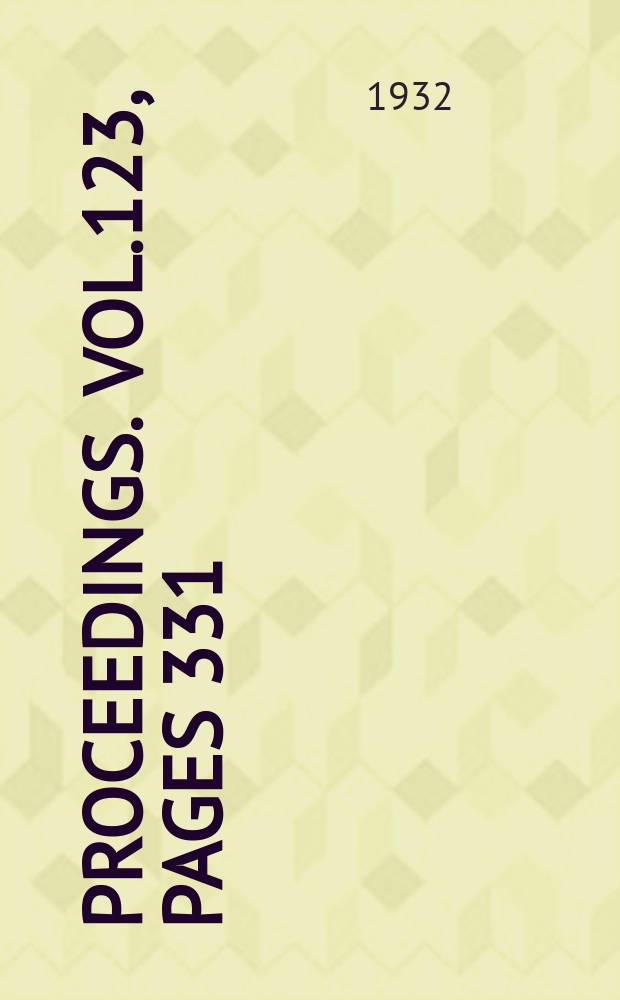 Proceedings. Vol.123, Pages 331