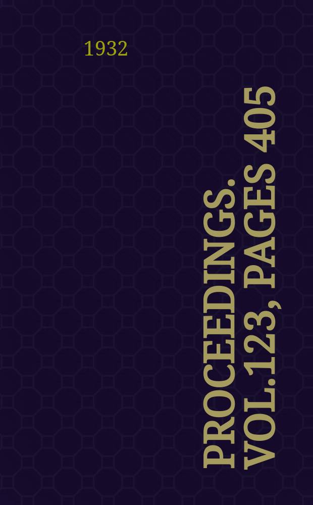 Proceedings. Vol.123, Pages 405
