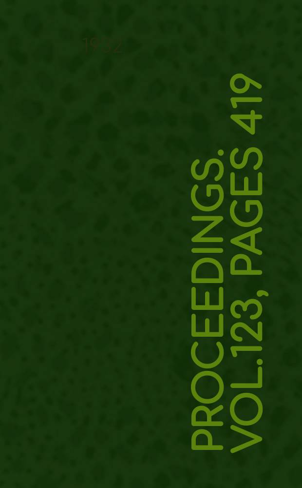 Proceedings. Vol.123, Pages 419