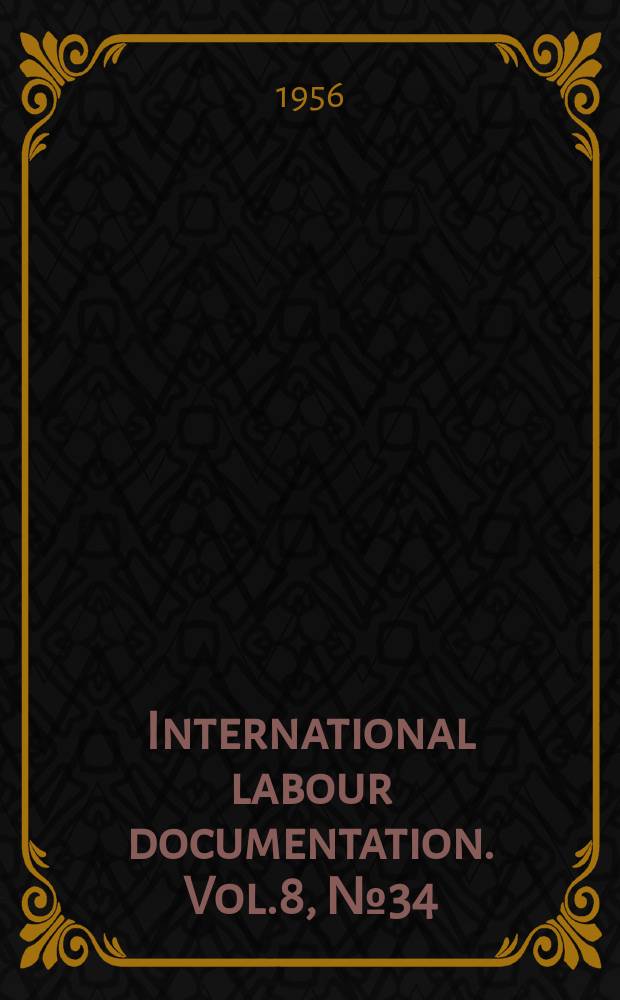 International labour documentation. Vol.8, №34