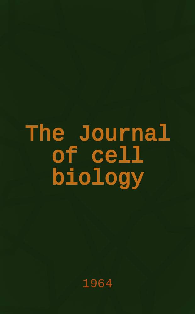 The Journal of cell biology : Formerly the Journal of biophysical and biochemical cytology. Vol.23, №2