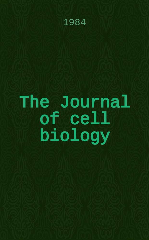 The Journal of cell biology : Formerly the Journal of biophysical and biochemical cytology. Vol.99, №6