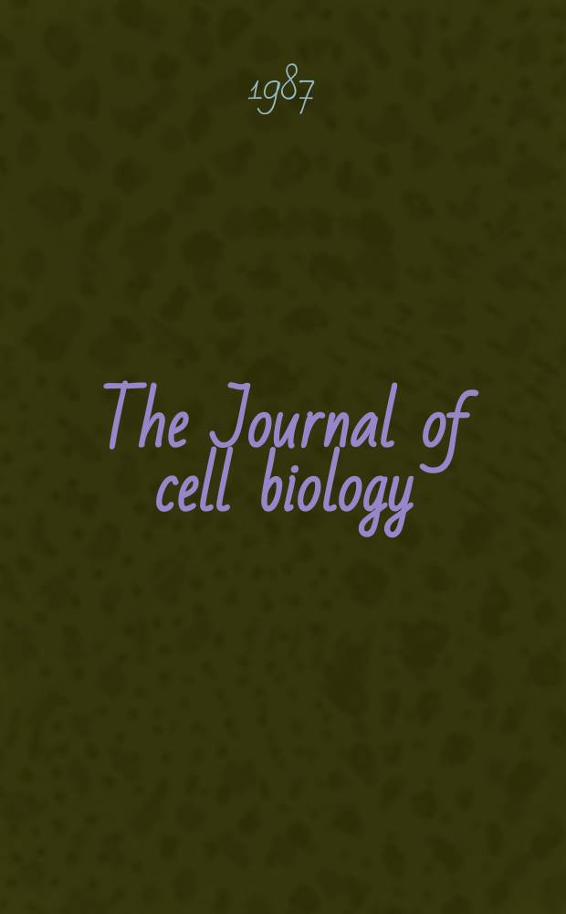 The Journal of cell biology : Formerly the Journal of biophysical and biochemical cytology. Vol.104, №3