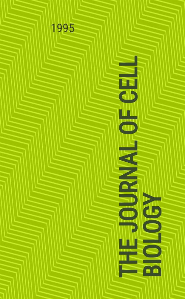 The Journal of cell biology : Formerly the Journal of biophysical and biochemical cytology. Vol.129, №6