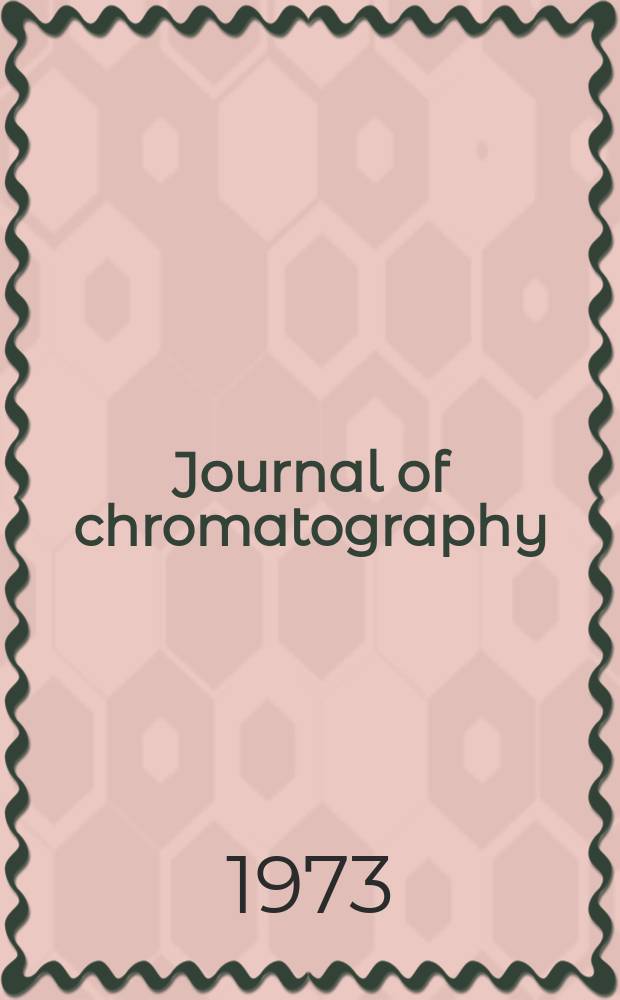 Journal of chromatography : Intern. journal on chromatography, electrophoresis and related methods. Vol.80, №1