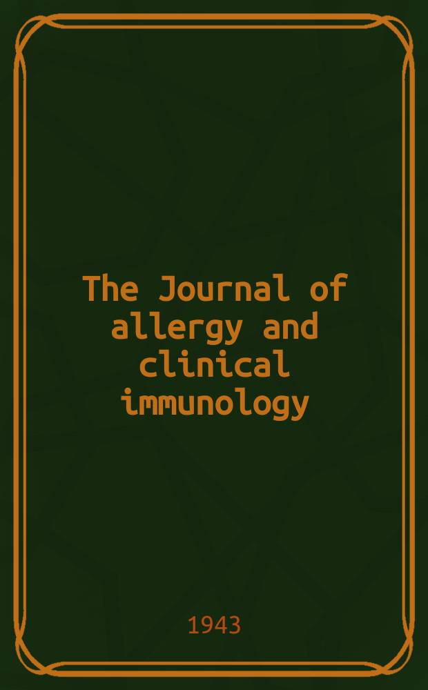 The Journal of allergy and clinical immunology : Including "Allergy abstracts" Offic. organ of Amer. acad. of allergy. Vol.14, №2