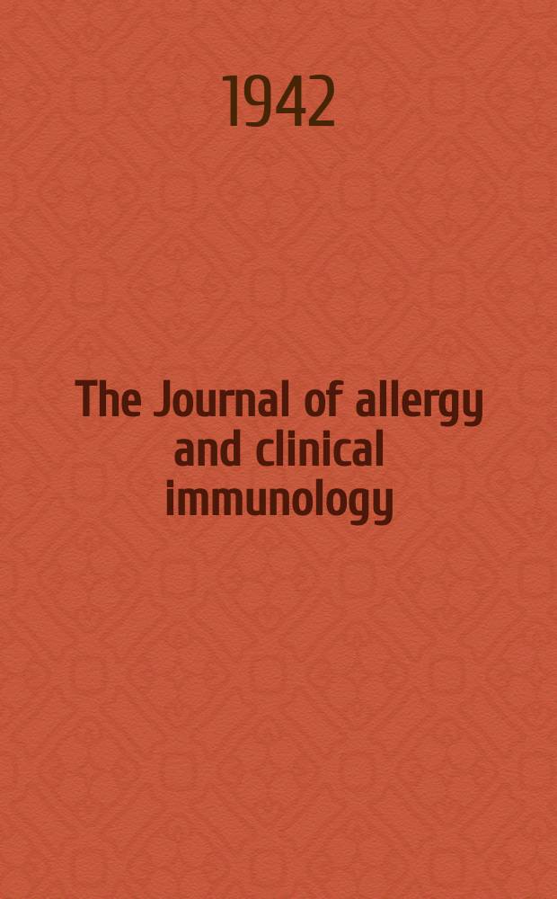 The Journal of allergy and clinical immunology : Including "Allergy abstracts" Offic. organ of Amer. acad. of allergy. Vol.13, №5