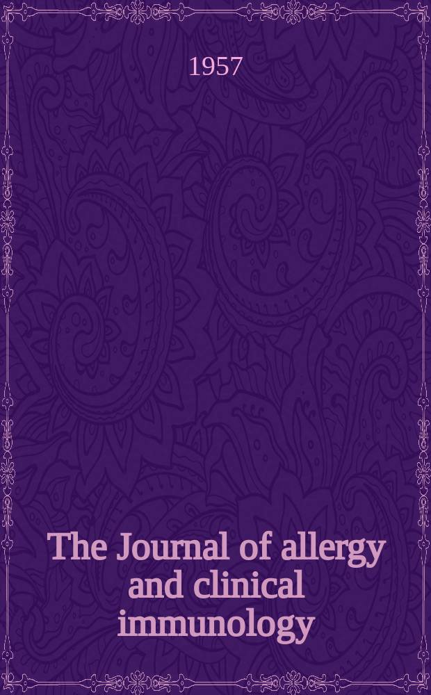 The Journal of allergy and clinical immunology : Including "Allergy abstracts" Offic. organ of Amer. acad. of allergy. Vol.28, №3