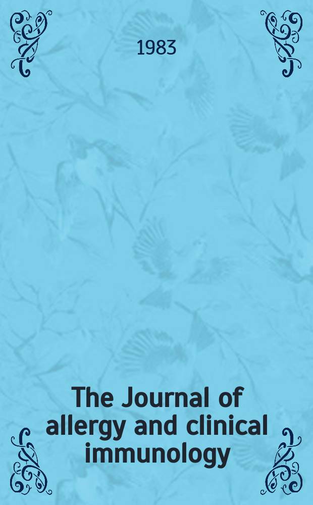 The Journal of allergy and clinical immunology : Including "Allergy abstracts" Offic. organ of Amer. acad. of allergy. Vol.72, №1