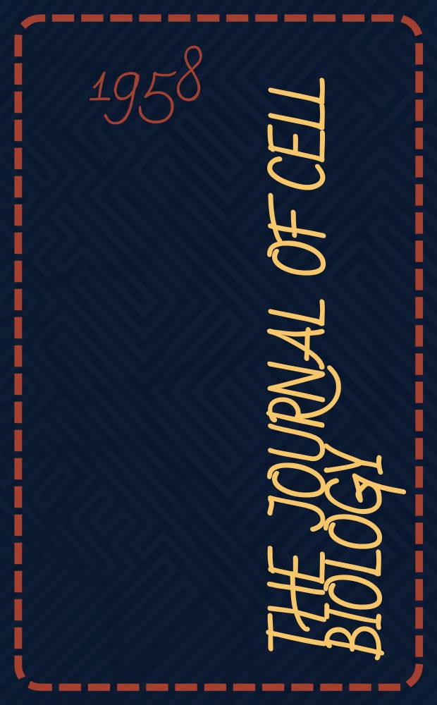 The Journal of cell biology : Formerly the Journal of biophysical and biochemical cytology. Vol.4, №3