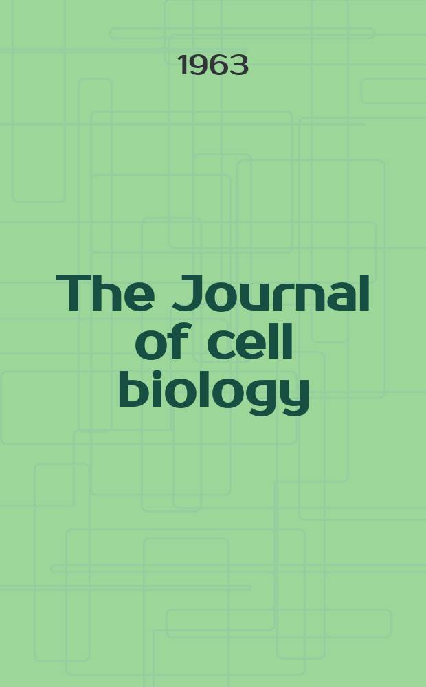 The Journal of cell biology : Formerly the Journal of biophysical and biochemical cytology. Vol.19, №1
