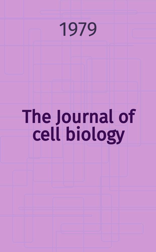 The Journal of cell biology : Formerly the Journal of biophysical and biochemical cytology. Vol.81, №1