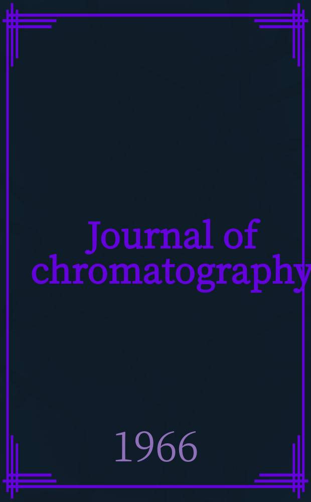 Journal of chromatography : Intern. journal on chromatography, electrophoresis and related methods. Vol.25, №2